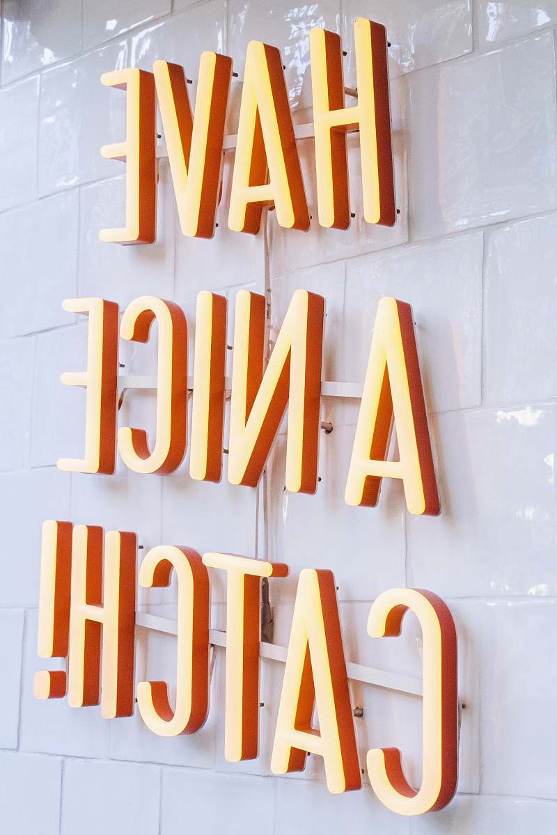 alphabet orange Have a Nice Catch! neon signage word