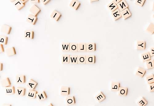 text Slow Down pieces alphabet